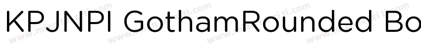 KPJNPI GothamRounded Book字体转换